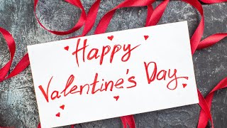 Happy Valentine's Day | Elegant Piano Music with Valentine's Day Quotes