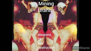 Mining Uranus - Curb Stomp