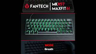 [Full RGB เปลี่ยนสีได้ทุกปุ่ม] Fantech MK857 Maxfit61 ไฟสวย ไฟสว่าง คีย์บอร์ด Custom 60% hot swap