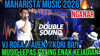 🔰NEW MAHARISTA MUSIK TERBARU 2026‼️MUSIK LEPAS NGANAR VJ ROFA ALEN KORI#maharistamusik #trending#dj 