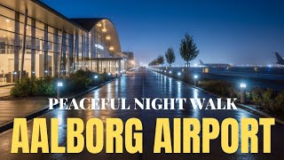 Night Walk Outside Aalborg Airport | Peaceful Denmark Travel Vlog 🇩🇰