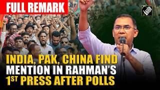 Hasina, SAARC, India, China, Pakistan, T20 WC: Rahman’s first press brief after BNP’s election sweep