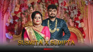 BEST CINEMATIC WEDDING VIDEO || SUSMITA X SUDIPTA || #somphotography
