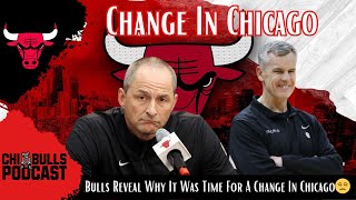 Bulls Reveal Why It Was Time For A Change In Chicago😒