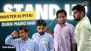 MASTER KI PITAI SE NARAZ ||