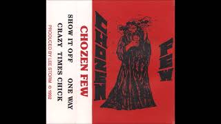 CHOZEN FEW - CRAZY TIME CHICK