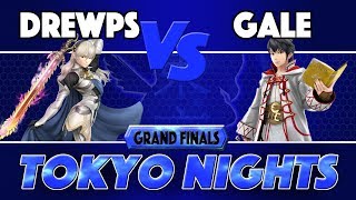 Tokyo Nights 5- Drewps (Corrin, Marth) VS Gale (Robin) Grand Finals