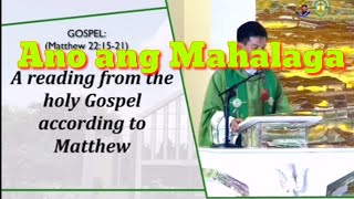 Ano ang Ating Pinaglalaban at Halaga ll Fr. Joseph Fidel Roura