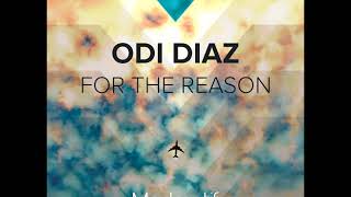 (MOD003) Odi Diaz -  For The Reason (Original Mix)