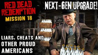 Liars, Cheats, And Other Proud Americans! Red Dead Redemption
