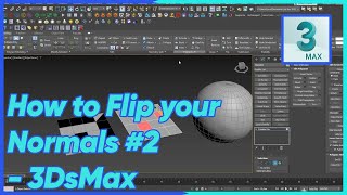 How to Flip your Normals #2 3DsMax