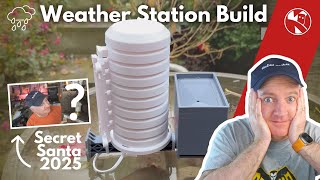 Weather Station build for 2025 Secret Santa