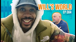 Will's World - Ep 004