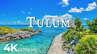 FLYING OVER TULUM (4K UHD) - Soothing Music Along With Beautiful Nature Video - 4K Video Ultra HD