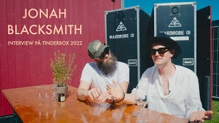 Jonah Blacksmith - Tinderbox 2022 (interview)