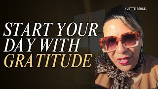 Start Your Day with Gratitude