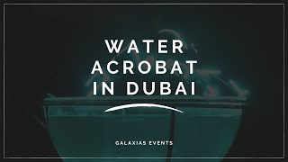 Led Water Acrobat in Dubai