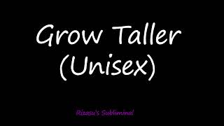 (Unisex) Grow Taller (Subliminal)