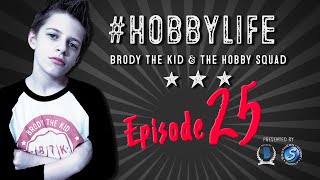 HOBBYLife  Show Episode 25