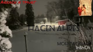 (ayen yak i d yidjanp💔) chanson hacen ahres by MOH TAOUALIT.