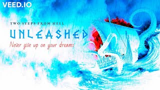 Two Steps From Hell — Unleashed Mix ♫