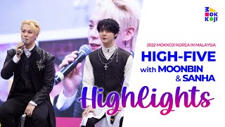 High-five with Moonbin&Sanha | 2022 MOKKOJI KOREA in MALAYSIA