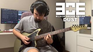 BLACK ORCHID EMPIRE - DUST (GUITAR COVER)