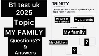 b1 test uk 2025 | topic my family 2025 | Questions & Answers | #citizenship