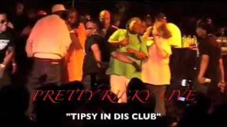 PRETTY RICKY "TIPSY" LIVE @ THE CORE DJ RETREAT