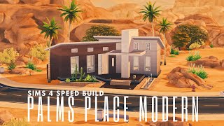 PALMS PLACE MODERN [No CC] | Sims 4 Speed Build