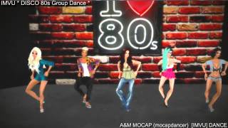 IMVU, DISCO 80s Group Dance   |  3D dance animation - A&M MOCAP / mocapdancer