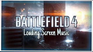 ALL Battlefield 4 Loading Screen Music