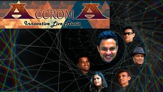 Hiruge Lowedi | හිරුගේ ලොවේදී by AccromA | Live Music Band Srilanka | cover version | 16th June 2014