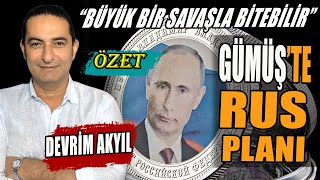Russia's Plan in Gümüş | The Cycle Could End in a Major War | SUMMARY | Devrim Akyıl Explains