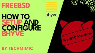 How to SETUP and configure BHYVE in FREEBSD (Step-by-Step)