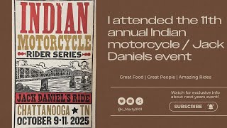 I attended the 2025 @Indian Motorcycle / Jack Daniels event in Chattanooga. Should you go next yr?
