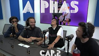 Chito Vera escucha nuestra canción/ ALPHAS - Capítulo 2
