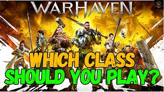 Which Warhaven Class Will You Play? Every Class Explained In 60 Seconds!