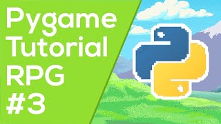 Pygame Tilemap - Pygame RPG Tutorial #3