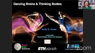 Dancing Brains and Thinking Bodies - Emily Cross