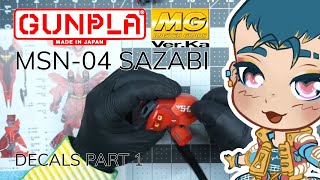 《Gunpla Month》MG Ver Ka Sazabi Decals | Part 1【Full VOD】
