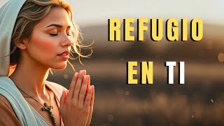 Refugio en Ti | El Himno Que Te Da Fuerzas para Seguir Adelante
