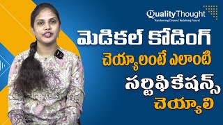 Medical Coding | What Kind of Certifications Should Be Done? Must-Know Tips