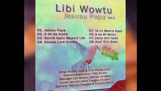 Jezus Wini dede | Angelo Djoe |🇸🇷 #Libi#Wowtu T07 