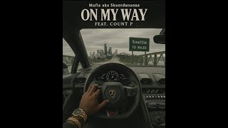 Mafia Aka Skuntdunanna Feat Count P "O.M.W" #Seattle,#Mafia aka Skuntdunanna,#T Gamer,#Hiphop,#bars