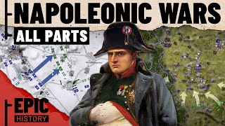 Napoleonic Wars 1805 - 1814 (All Parts)