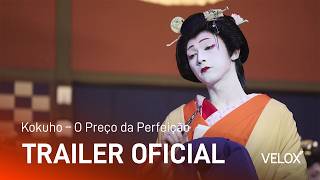 Kokuho - O Preço Da Perfeição｜Trailer Oficial Legendado