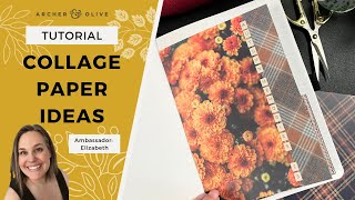 8+ Ideas for How To Use Collage Papers