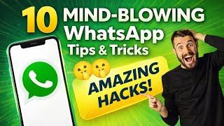 10 Must-Know Tricks! (2024) 😱 | Whatsapp useful tips and tricks