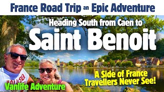 France Road Trip, Normandy to the Dordogne, Saint Benoît #france #roadtrip #vanlife